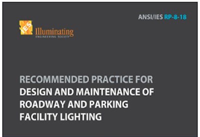 May 16: ANSI/IES Webinar — Practice for Design and Maintenance of Roadway and Parking Facility Lighting