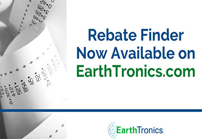 Rebate Finder Now Available on EarthTronics.com