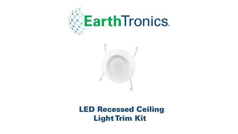 EarthTronics Introduces Flexible 5”/6” Recessed Ceiling Downlight Trim Kit