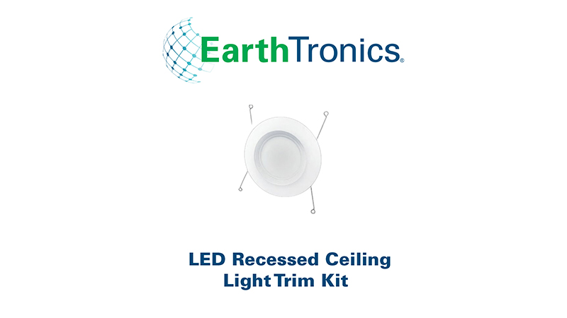 EarthTronics Introduces Flexible 5”/6” Recessed Ceiling Downlight Trim Kit