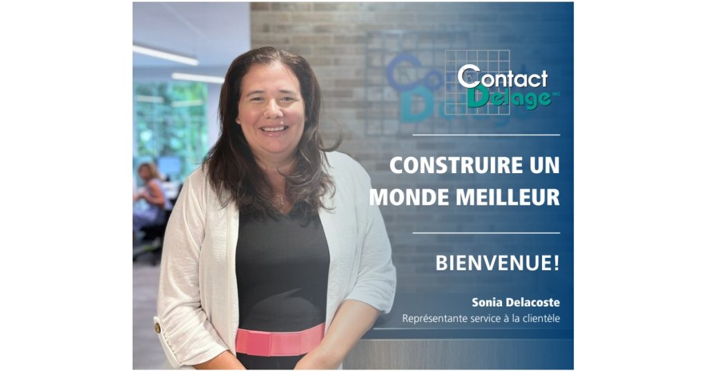Aug 18, 2025 - Contact Delage Welcomes Sonia Delacoste to Its Customer Service Team 1