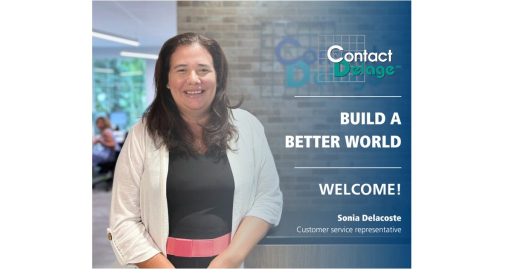 Aug 18, 2025 - Contact Delage Welcomes Sonia Delacoste to Its Customer Service Team 1