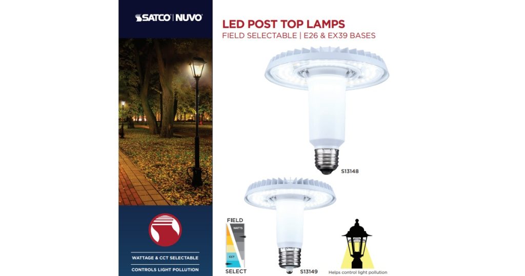 Oct 6, 2025 - SATCONUVO LED Post Top Lamps - Field Selectable E26 & EX39 Bases 1