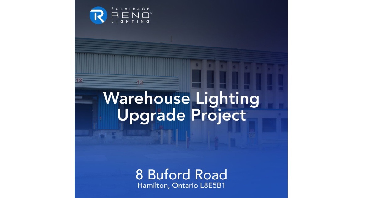Brighter, Safer & More Efficient — A Complete Lighting Upgrade for an Industrial Warehouse Facility in Hamilton