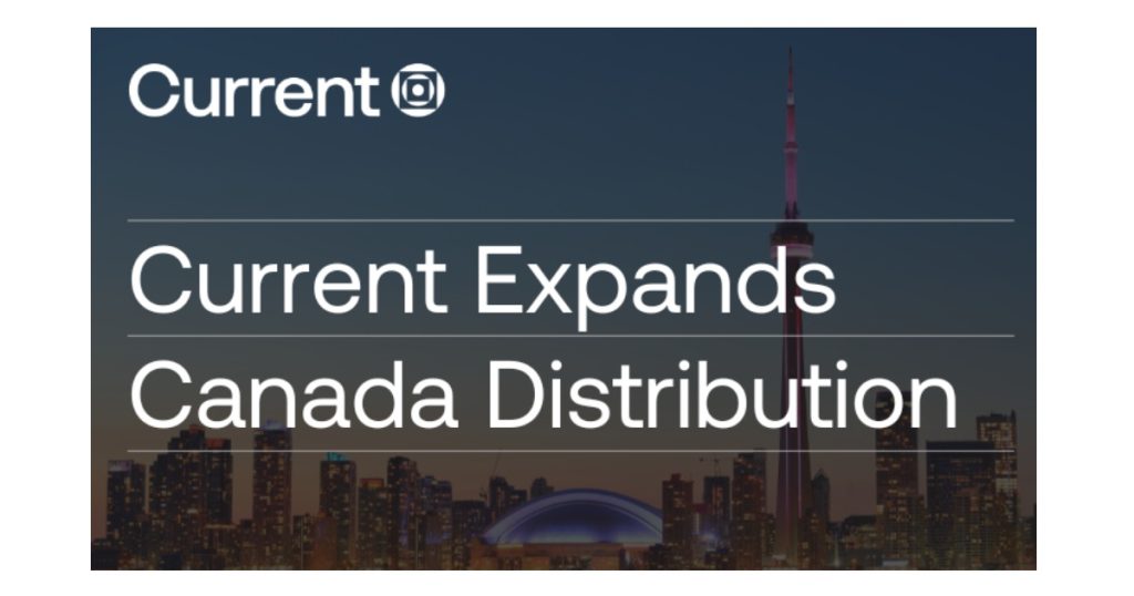 Feb 12, 2026 - Current Opens New Toronto Distribution Center