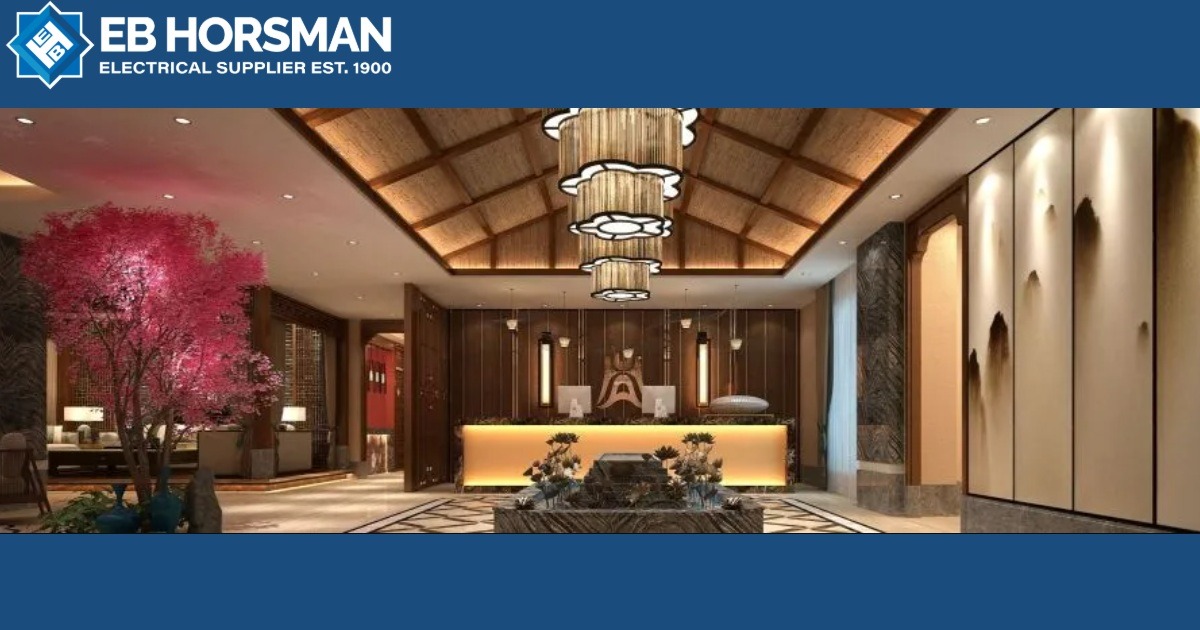 EB Horsman: A Practical Guide to LED Lighting for Hotels & Hospitality Spaces
