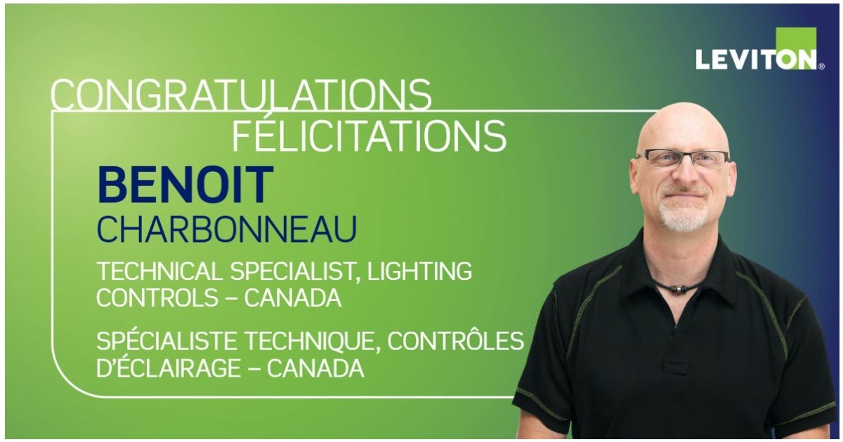 May 13, 2026 - Leviton Canada Appoints Benoit Charbonneau as Technical Specialist, Lighting Controls – Canada 1