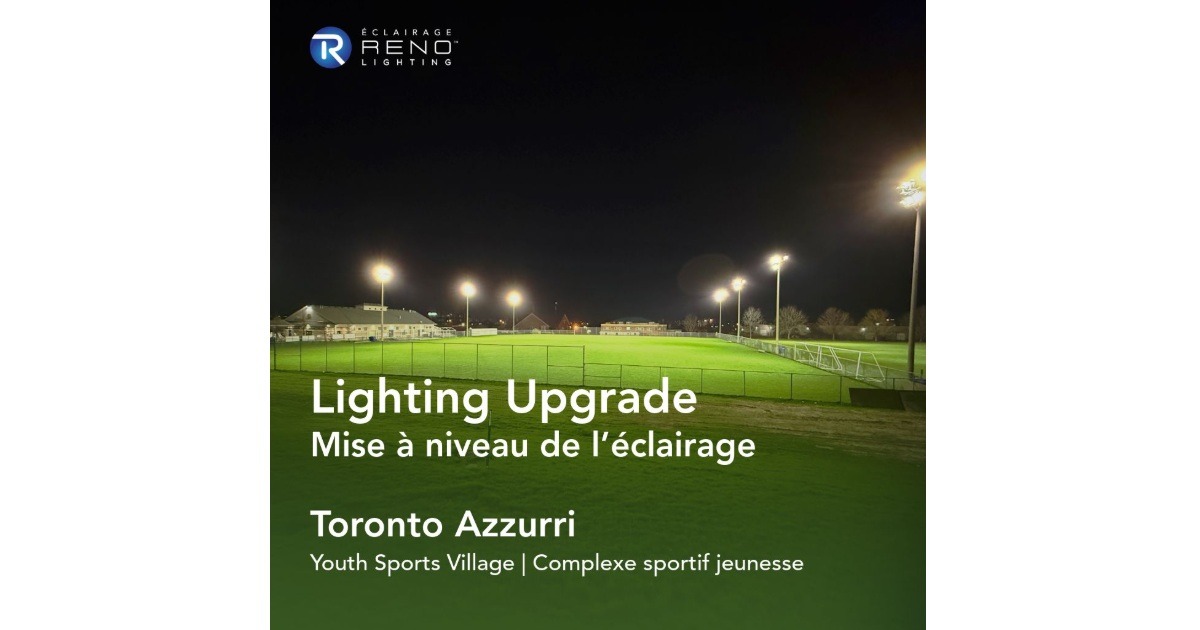 RENO Lighting: Toronto Azzurri Youth Sports Village Lighting Project Highlight