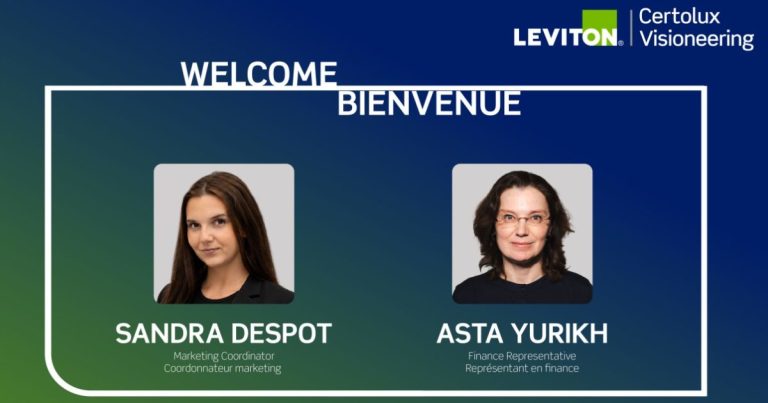 June 1, 2026 - Leviton - Certolux Visioneering (Viscor) Announces Two New Team Members Sandra Despot & Asta Yurikh