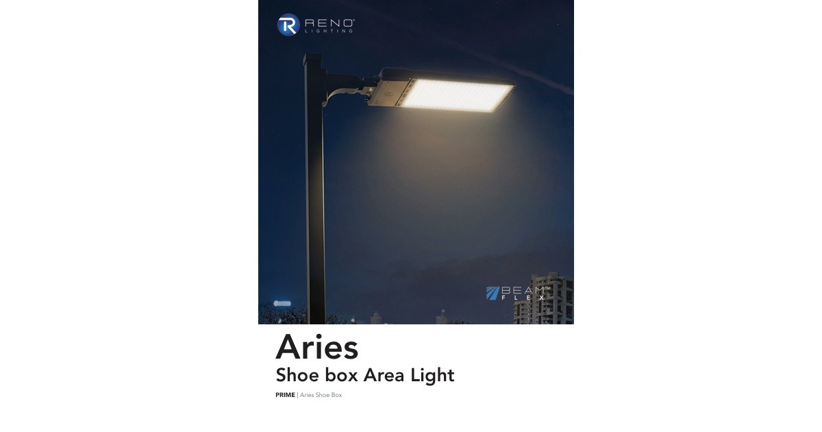 RENO Lighting: Meet the New Aries Series – One Fixture, Multiple Possibilities for Outdoor Area Lighting