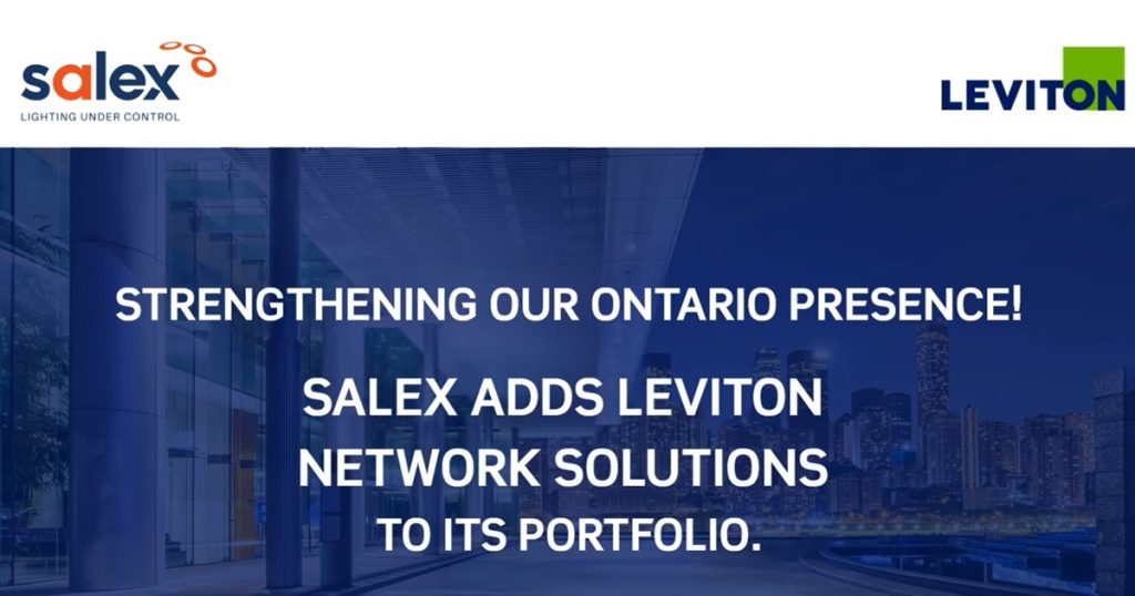 Sept 9, 2026 - Leviton Canada Appoints Salex as Network Solutions Sales Agency for Ontario